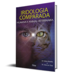 "Iridologia Comparada: Humana x Animal - Veterinária", um livro de Celso Batello