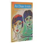 "As duas irmãs", um livro de Juliano De Ros