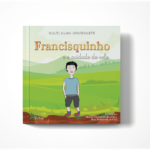 "Francisquinho e o cuidado do solo", um livro de Dulci Alma Hohgraefe